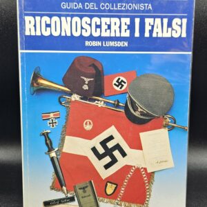 Riconoscere i falsi. Guida del collezionista – Robin Lumsden