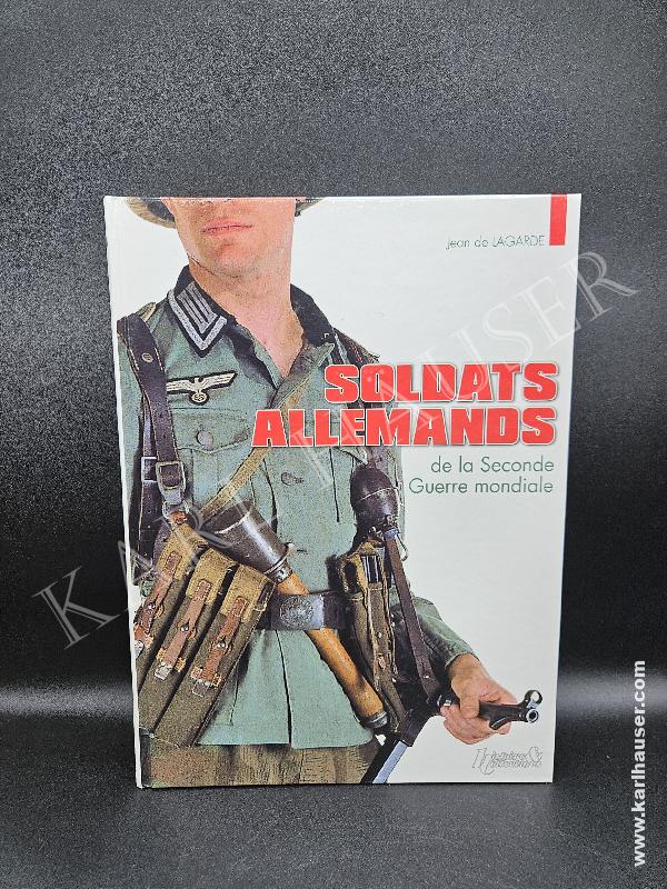 Art.  soldats-allemands-de-la-seconde-guerre-mondiale-jean-de-lagarde